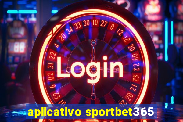 aplicativo sportbet365